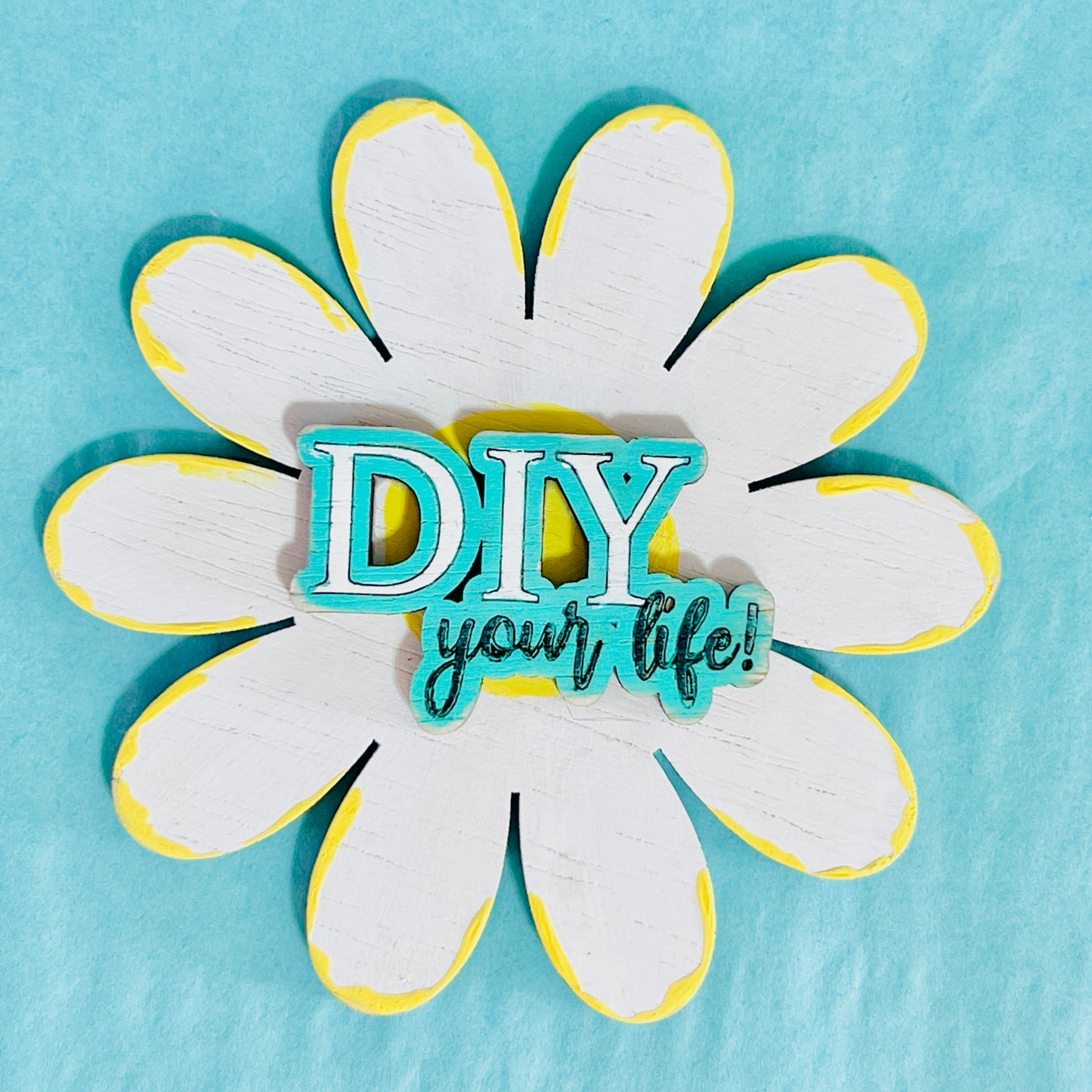DIY Your Life Daisy