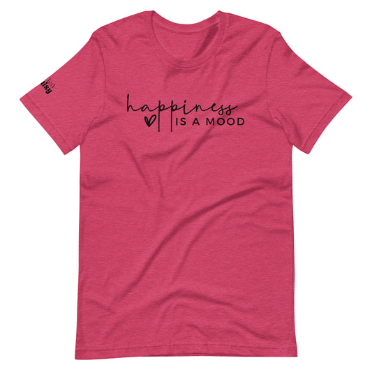 Happiness is a Mood Unisex t-shirt