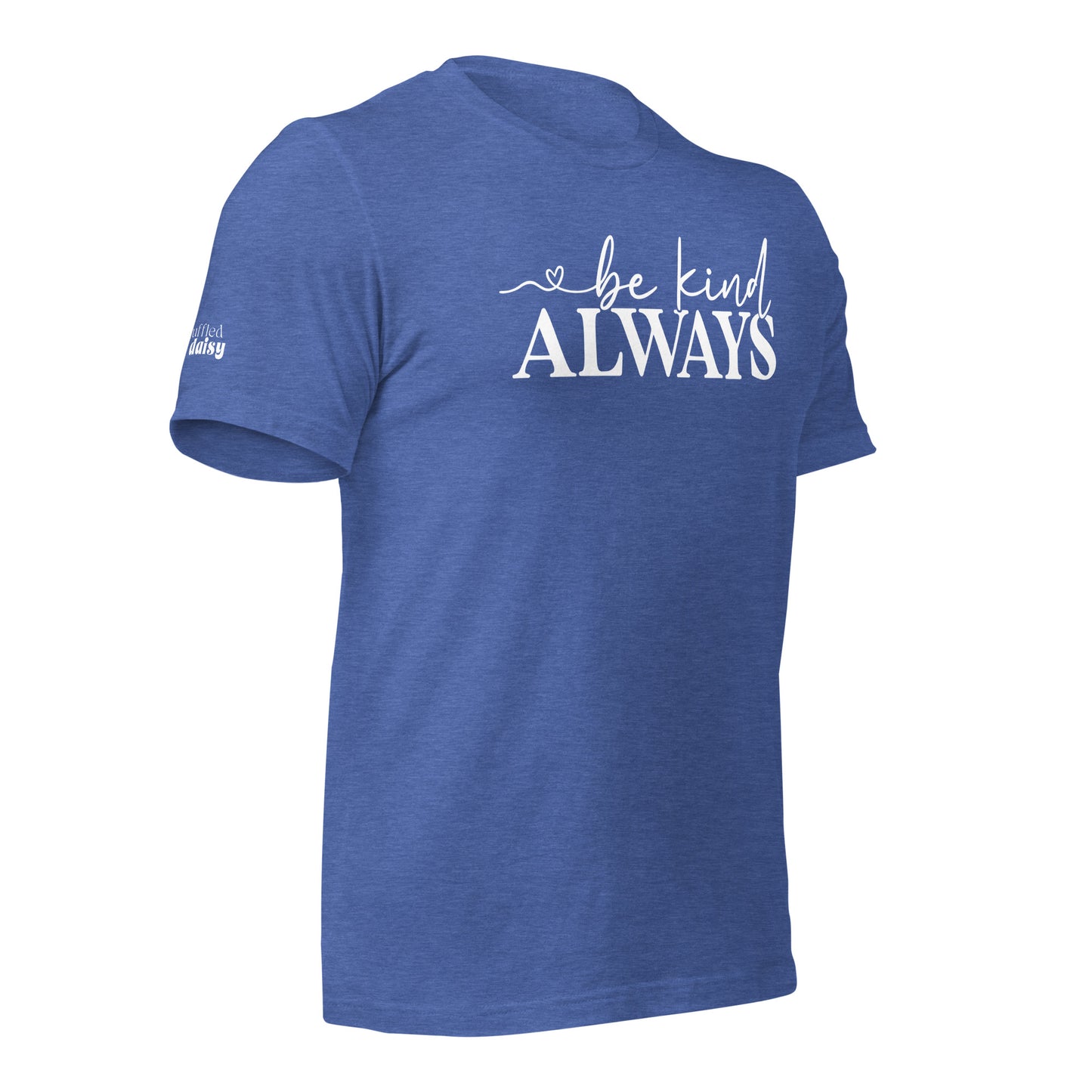 Be Kind Always RD Branded Unisex t-shirt